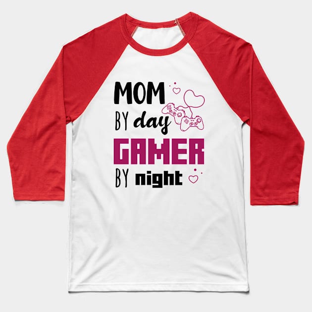 Gaming Valentines Day Gift, Funny Gamer Mom Saying Saying - Mom By Day Gamer By Night Baseball T-Shirt by EleganceSpace